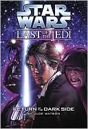 Star Wars The Last of the Jedi #6: Return of The Dark Side