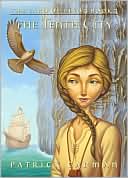 The Tenth City (The Land of Elyon Series #3)