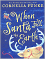 When Santa Fell to Earth