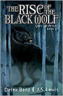 The Rise of the Black Wolf (Grey Griffins Series #2)