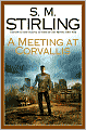 A Meeting at Corvallis (Emberverse Series #3)