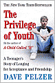 The Privilege of Youth: A Teenager's Story