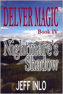 Delver Magic Book IV: Nightmare's Shadow