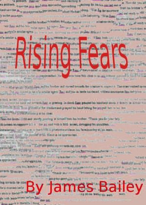 Rising Fears