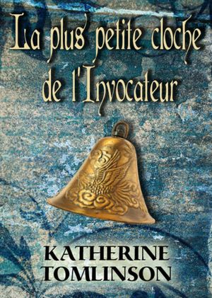 La Plus Petite Cloche de l'Invocateur