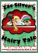 Zac Silver's Hairy Tale