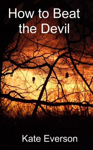 How to Beat the Devil