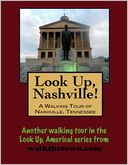 A Walking Tour of Nashville, Tennessee