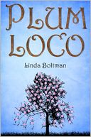 Plum Loco by Linda Boltman: NOOK Book Cover
