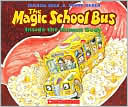 The Magic School Bus Inside the Human Body (Magic School Bus Series)
