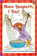 More Spaghetti, I Say! (Hello Reader! Series)