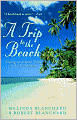 A Trip to the Beach: Living on Island Time in the Caribbean