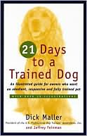 21 Days to a Trained Dog