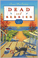 Dead and Berried (Gray Whale Inn Series #2)