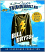 The Life and Times of the Thunderbolt Kid: A Memoir