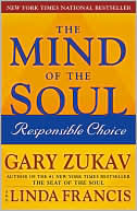 The Mind of the Soul: Responsible Choice