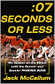 Seven Seconds or Less: My Season on the Bench with the Runnin' and Gunnin' Phoenix Suns