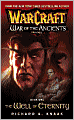 Warcraft: War of the Ancients Book One: The Well of Eternity