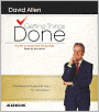 Getting Things Done: The Art of Stress-Free Productivity