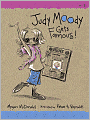 Judy Moody Gets Famous! (Judy Moody Series #2)