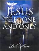 download Jesus the One and Only book