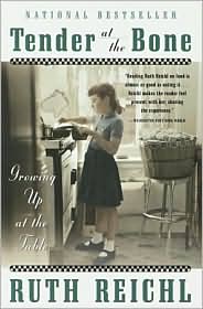 Tender at the Bone: Growing up at the Table