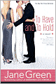 To Have and to Hold
