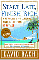 Start Late, Finish Rich: A No-Fail Plan for Achieving Financial Freedom at Any Age