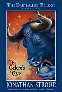 The Golem's Eye (Bartimaeus Series #2)