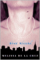 Blue Bloods (Blue Bloods Series #1)