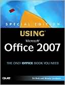 Special Edition Using Microsoft Office 2007