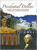 Presidential Dollars Collector's Folder by Whitman Publishing: Book Cover
