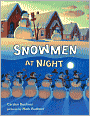 Snowmen at Night