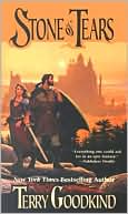 Stone of Tears (Sword of Truth Series #2)