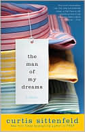 The Man of My Dreams by Curtis Sittenfeld: Book Cover