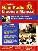 The ARRL Ham Radio License Manual