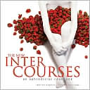 New InterCourses: An Aphrodisiac Cookbook