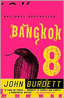 Bangkok 8 (Sonchai Jitpleecheep Series #1)
