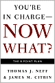 You're in Charge - Now What?: The 8-Point Plan