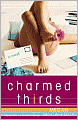 Charmed Thirds (Jessica Darling Series #3)