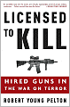 Licensed to Kill: Hired Guns in the War on Terror