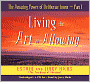 The Amazing Power of Deliberate Intent: Living the Art of Allowing