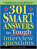 301 Smart Answers to Tough Interview Questions by Vicky Oliver: Book Cover