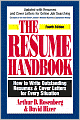 The Resume Handbook: How to Write Outstanding Resumes and Cover Letters for Every Situation