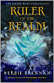Ruler of the Realm (The Faerie Wars Chronicles Series #3)