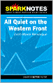 All Quiet on the Western Front (SparkNotes Literature Guide)
