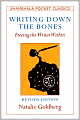 Writing down the Bones: Freeing the Writer Within