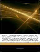 Baseball Players From Maryland, including by Hephaestus Books: Book Cover