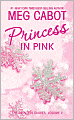 Princess in Pink (Princess Diaries Series #5)