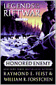 Honored Enemy (Legends of the Riftwar Series #1)